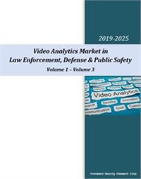 Video Analytics Market in Law Enforcement, Defense & Public Safety – 2020-2025