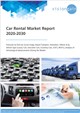 Market Research - Car Rental Market Report 2020-2030