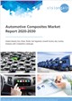 Market Research - Automotive Composites Market Report 2020-2030