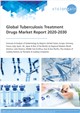 Market Research - Global Tuberculosis Treatment Drugs Market Report 2020-2030
