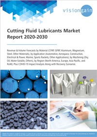Cutting Fluid Lubricants Market Report 2020-2030
