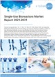 Market Research - Single-Use Bioreactors Market Report 2021-2031