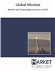 Market Research - Missiles - Technology and Market Forecast to 2029