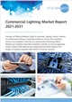 Market Research - Commercial Lighting Market Report 2021-2031