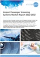 Market Research - Airport Passenger Screening Systems Market Report 2022-2032