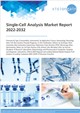 Market Research - Single-Cell Analysis Market Report 2022-2032