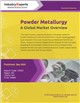 Market Research - Powder Metallurgy - A Global Market Overview