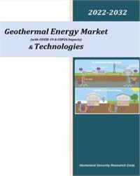 Geothermal Energy Industry (with COVID-19 & COP26 Impacts) and 60 National Markets – 2022