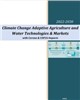 Market Research - Climate Change Adaptive Agriculture and Water Technologies & Markets - 2022-2030 – With Corona & COP26 Impacts
