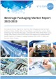 Market Research - Beverage Packaging Market Report 2023-2033