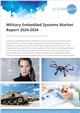 Market Research - Military Embedded Systems Market Report 2024-2034