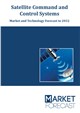 Market Research - Satellite Command and Control Systems - Market and Technology Forecast to 2032