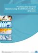 Pharmaceutical Contract Manufacturing: World Market Outlook 2012-2022