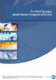 Pre-Filled Syringes: World Market Prospects 2012-2022