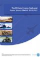 The Military Energy, Fuels and Power Source Market 2012-2022