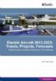 Electric Aircraft 2014-2024: Trends, Projects, Forecasts