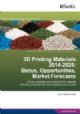3D Printing Materials 2014-2025: Status, Opportunities, Market Forecasts
