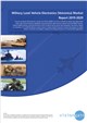 Military Land Vehicle Electronics (Vetronics) Market Report 2019-2029