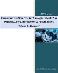 Command and Control Technologies Market in Defense, Law Enforcement & Public Safety - 2020-2025