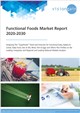 Market Research - Functional Foods Market Report 2020-2030