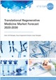 Market Research - Translational Regenerative Medicine Market Forecast 2020-2030
