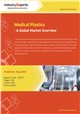 Medical Plastics - A Global Market Overview