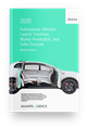 Market Research - Autonomous Vehicle OEM Launch Timelines, Penetration, and Forecast, Edition 2020