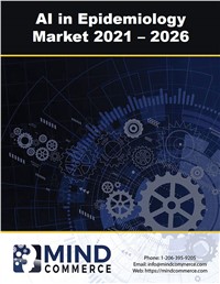 Artificial Intelligence in Epidemiology Market , 2021 – 2026