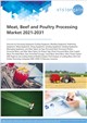 Market Research - Meat, Beef and Poultry Processing Market Report 2021-2031
