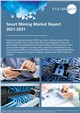 Market Research - Smart Mining Market Report 2021-2031