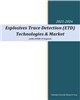 Market Research - Explosives Trace Detection (ETD) Technologies & Market (with COVID-19 Impact) - 2021-2026