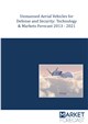 Unmanned Aerial Vehicles for Defense and Security: Technology & Markets Forecast 2013-2021