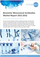 Biosimilar Monoclonal Antibodies Market Report 2022-2032