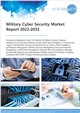 Market Research - Military Cyber Security Market Report 2022-2032
