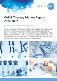 CAR-T Therapy Market Report 2022-2032
