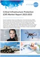 Market Research - Critical Infrastructure Protection (CIP) Market Report 2023-2033