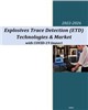 Explosives Trace Detection (ETD) Technologies & Market - 2022-2026 - with COVID-19 Impact