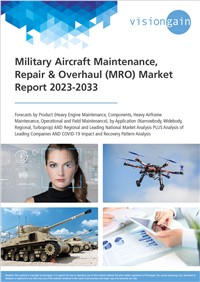 Military Aircraft Maintenance, Repair & Overhaul (MRO) Market Report 2023-2033