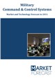 Market Research - Military Command & Control Systems (C2) - Market and Technology Forecast to 2031