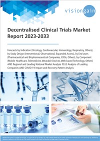 Decentralised Clinical Trials Market Report 2023-2033