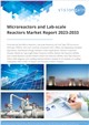 Market Research - Microreactors and Lab-scale Reactors Market Report 2023-2033