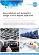 Automobile AI and Generative Design Market Report 2024-2034