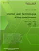 Market Research - Medical Laser Technologies - A Global Market Overview